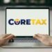 “Coretax” Can Be a Mainstay for Boosting Revenue, but Not in 2025
